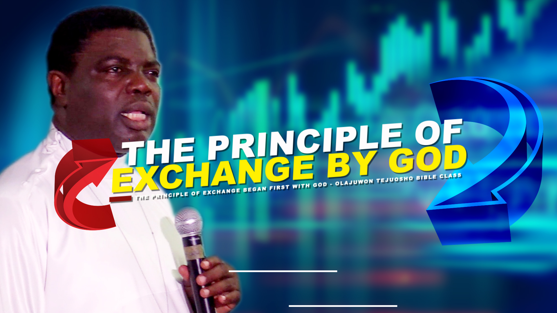 The Principle of Exchange By Bro Samuel Ademola Bolaji