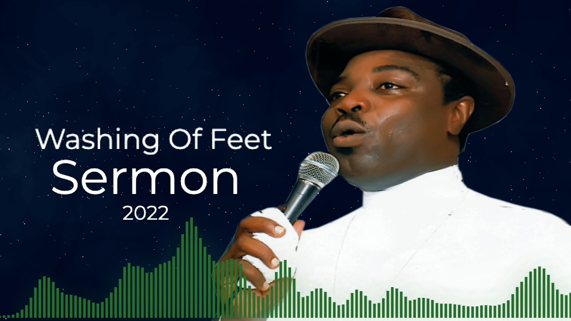 2022 Washing Of Feet Sermon By Bro Samuel Ademola Bolaji